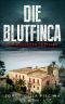 [Marc Renner 01] • Die Blutfinca